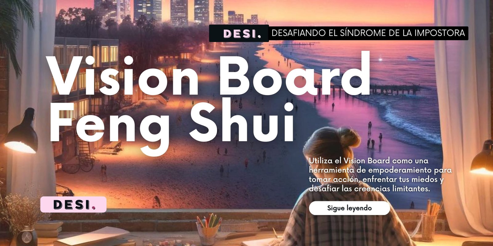 Presentamos el tablero de visión para que puedas diseñar tu 2025 de la mejor manera